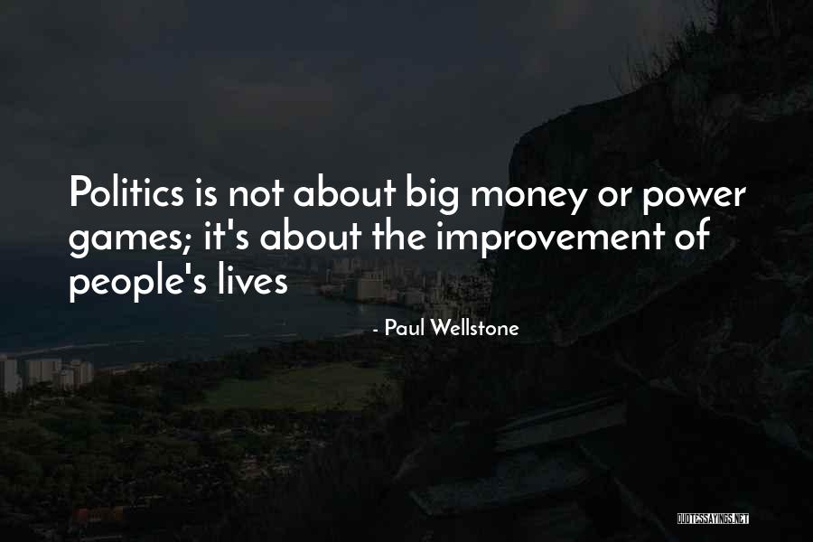 Wellstone Quotes By Paul Wellstone