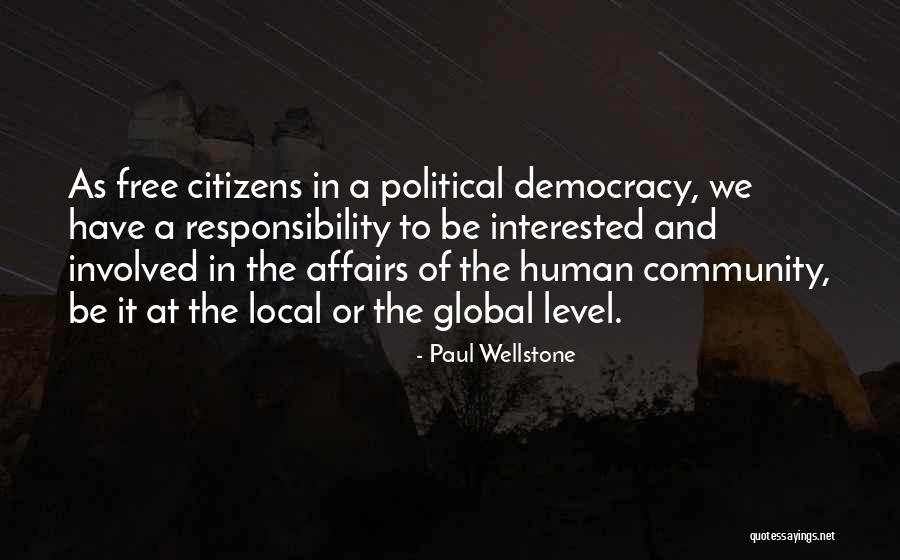 Wellstone Quotes By Paul Wellstone