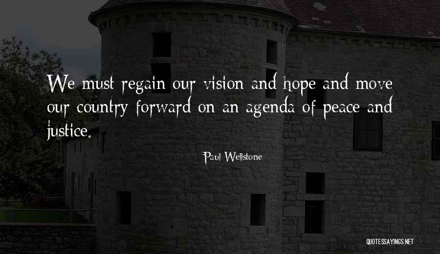 Wellstone Quotes By Paul Wellstone