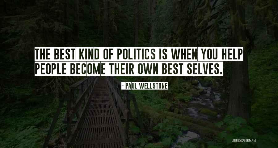 Wellstone Quotes By Paul Wellstone