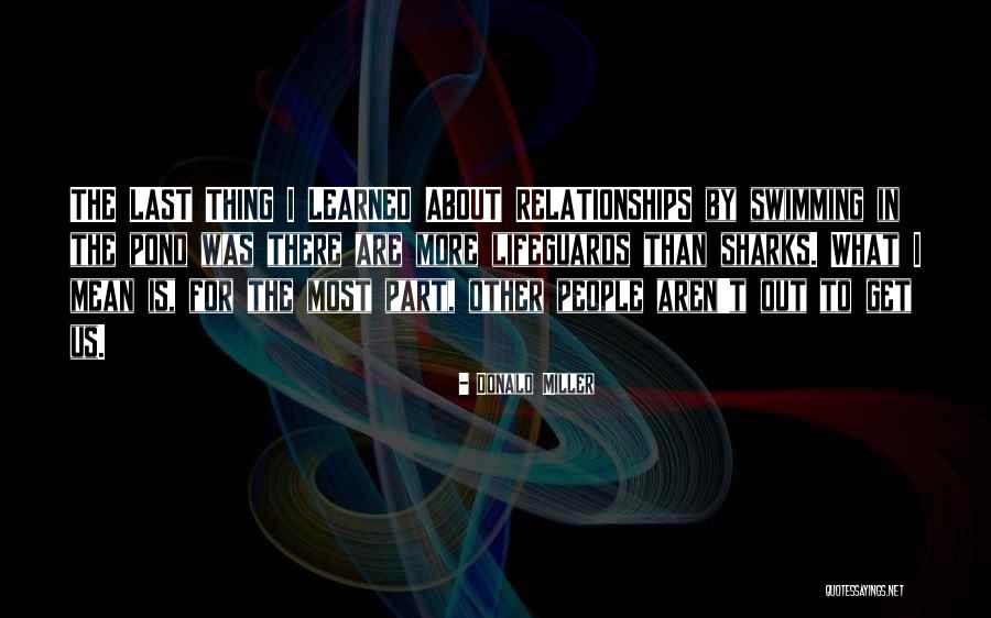 Wellw Quotes By Donald Miller Wellw Quotes By Donald Miller