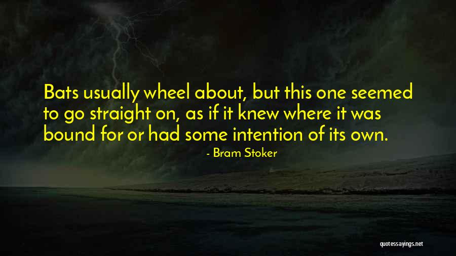 Welps Head Quotes By Bram Stoker Welps Head Quotes By Bram Stoker
