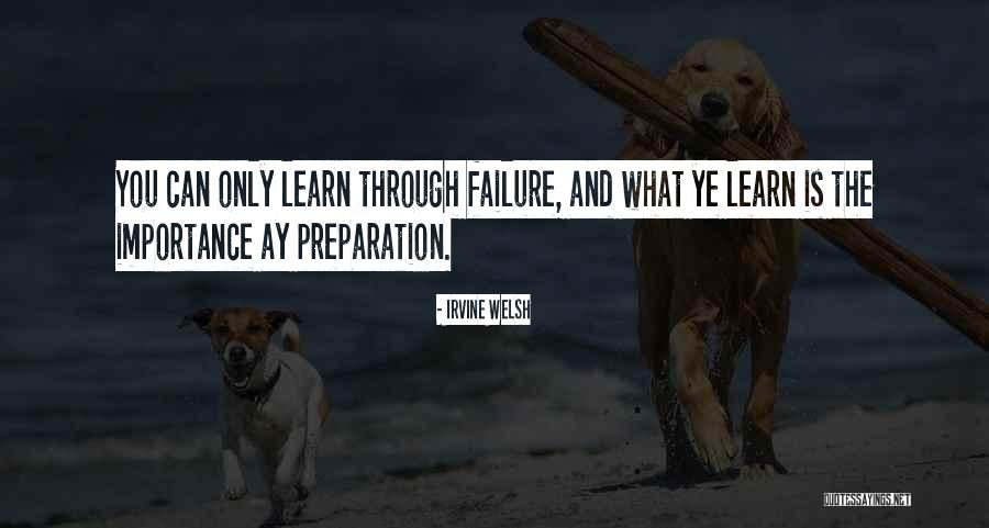 Welsh Irvine Quotes By Irvine Welsh Welsh Irvine Quotes By Irvine Welsh