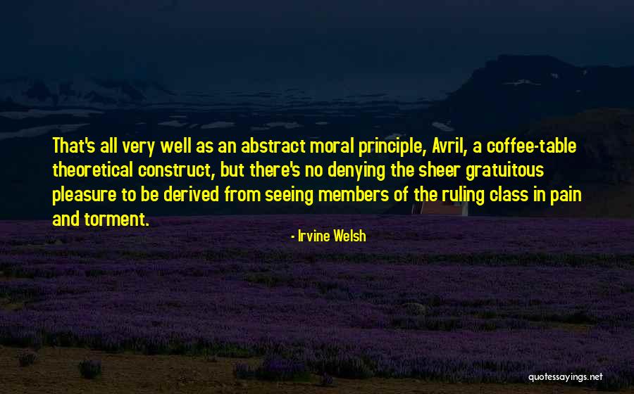 Welsh Irvine Quotes By Irvine Welsh