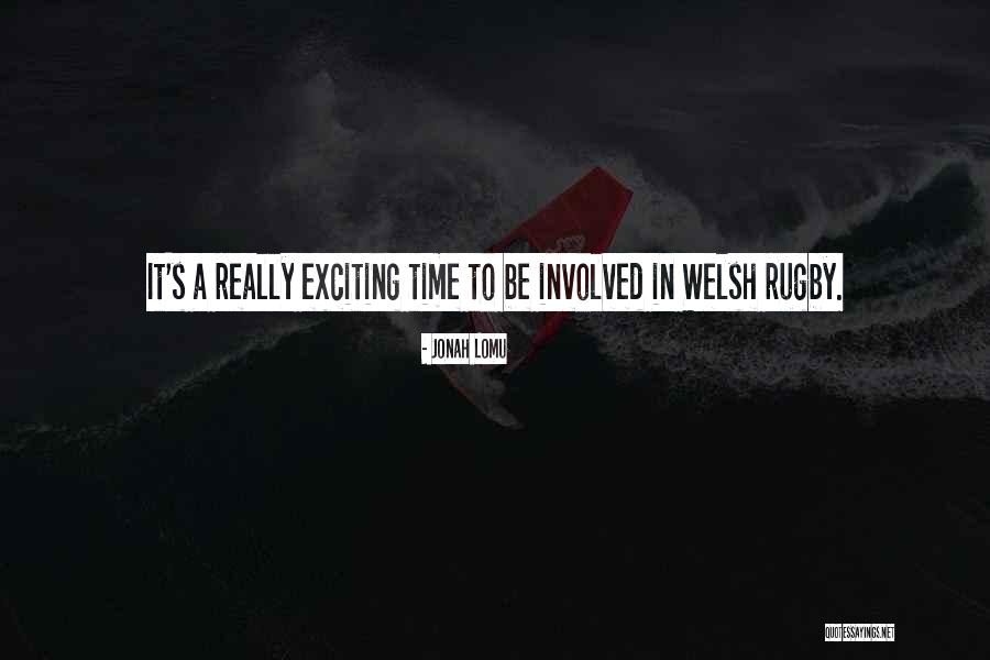 Welsh Rugby Quotes By Jonah Lomu Welsh Rugby Quotes By Jonah Lomu