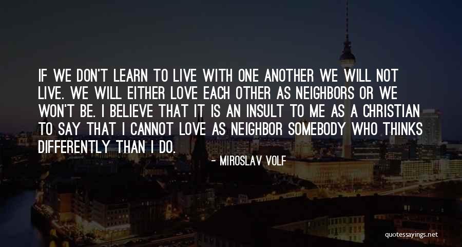 Welshed On A Bet Quotes By Miroslav Volf Welshed On A Bet Quotes By Miroslav Volf