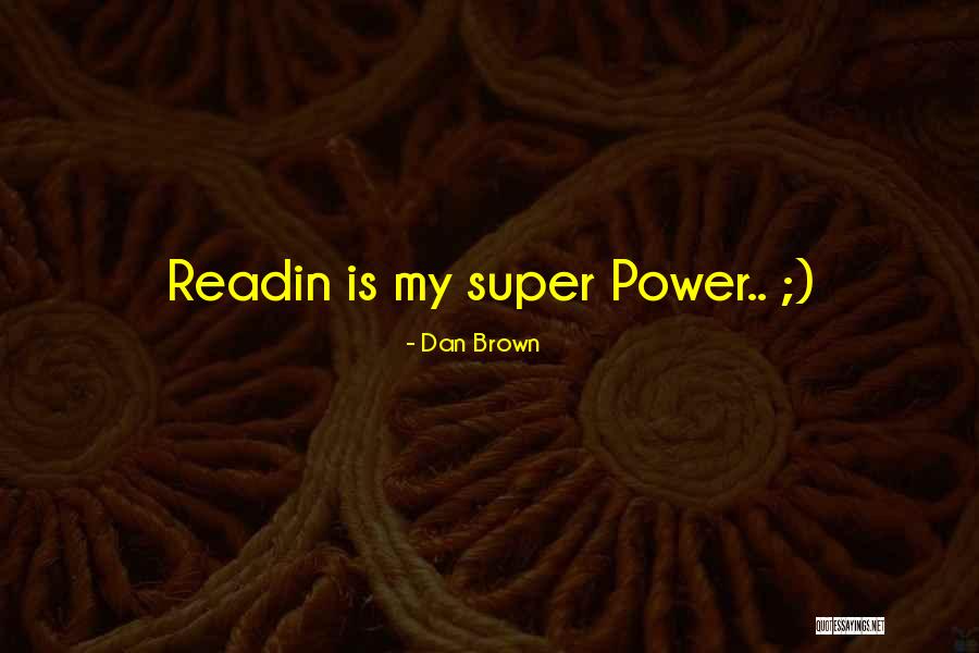 Welshmen Chorus Quotes By Dan Brown Welshmen Chorus Quotes By Dan Brown