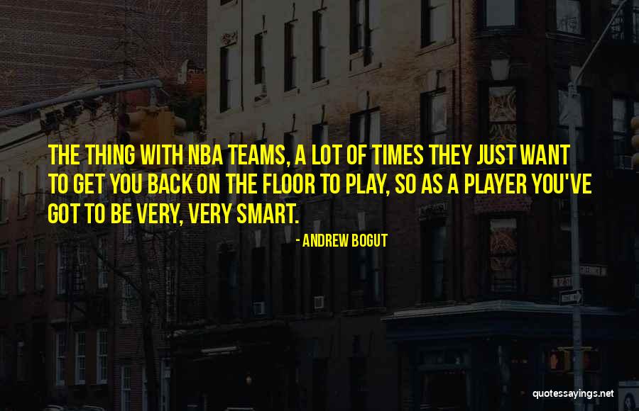 Weltuntergangs Quotes By Andrew Bogut Weltuntergangs Quotes By Andrew Bogut