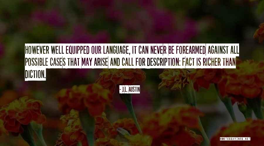 Wemindji Quotes By J.L. Austin Wemindji Quotes By J.L. Austin