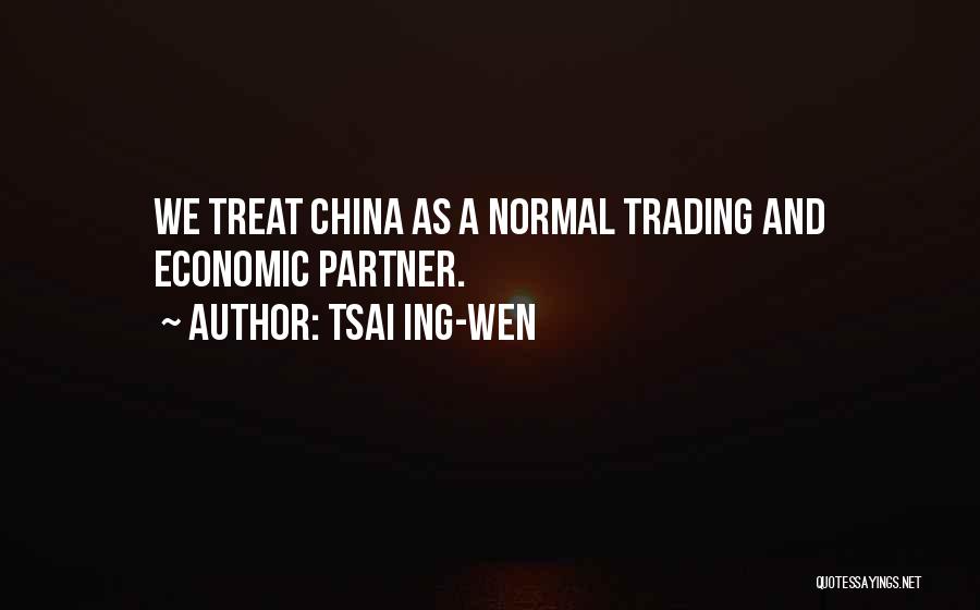 Wen Quotes By Tsai Ing-wen