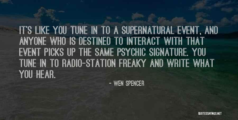 Wen Spencer Quotes 1942460 Wen Spencer Quotes 1942460