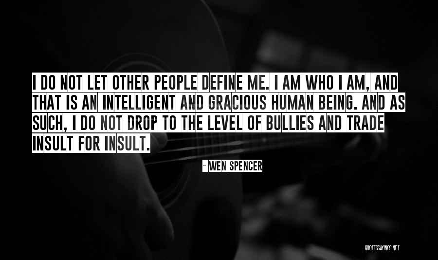 Wen Spencer Quotes 598150 Wen Spencer Quotes 598150