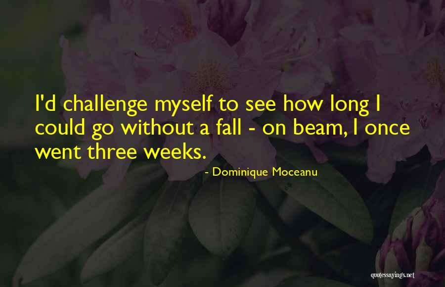 Wenckebach Rhythm Quotes By Dominique Moceanu Wenckebach Rhythm Quotes By Dominique Moceanu