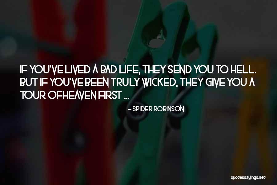 Wendalyn Design Quotes By Spider Robinson Wendalyn Design Quotes By Spider Robinson