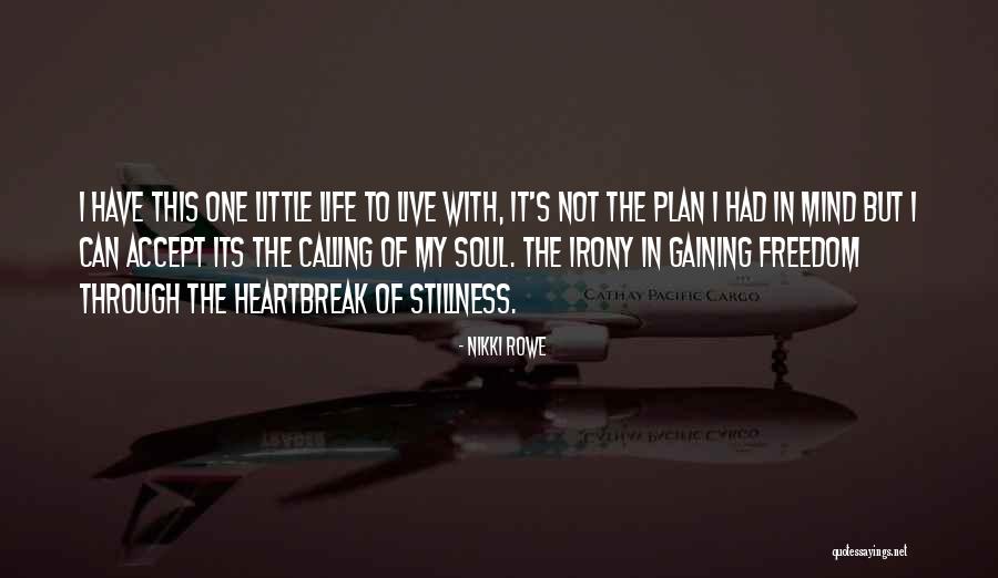 Wendasia Quotes By Nikki Rowe Wendasia Quotes By Nikki Rowe
