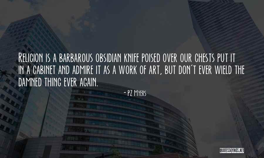 Wended In A Sentence Quotes By PZ Myers Wended In A Sentence Quotes By PZ Myers