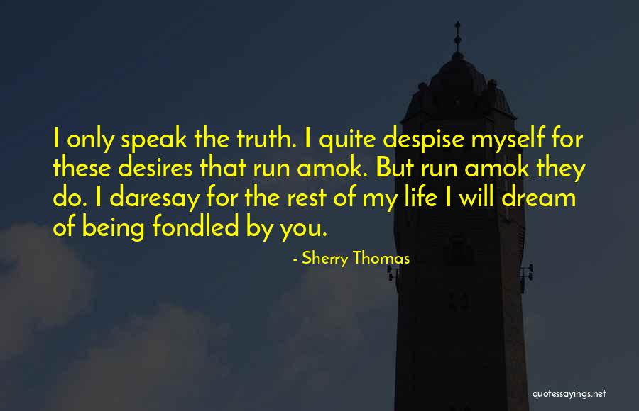 Wendee Key Quotes By Sherry Thomas Wendee Key Quotes By Sherry Thomas
