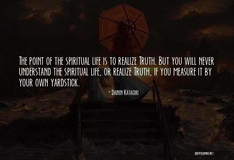 Wendela Van Quotes By Dainin Katagiri Wendela Van Quotes By Dainin Katagiri