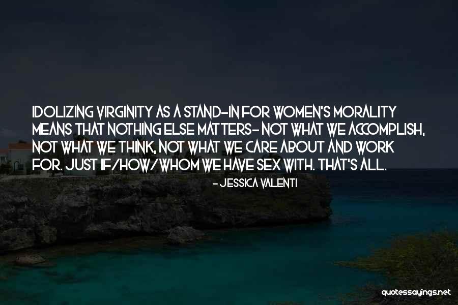 Wendela Wiersema Quotes By Jessica Valenti Wendela Wiersema Quotes By Jessica Valenti