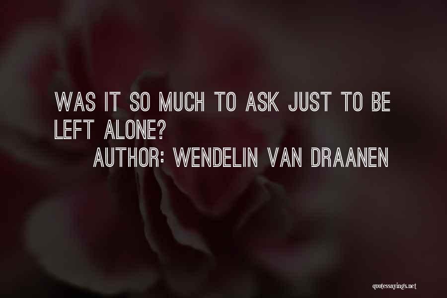 Wendelin Van Draanen Quotes 1447967