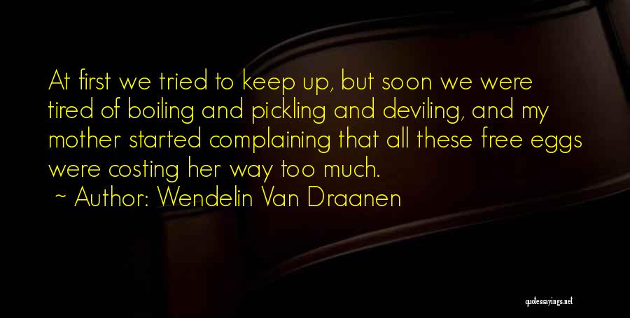 Wendelin Van Draanen Quotes 149324