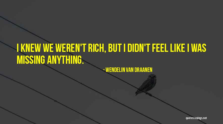 Wendelin Van Draanen Quotes 2049800