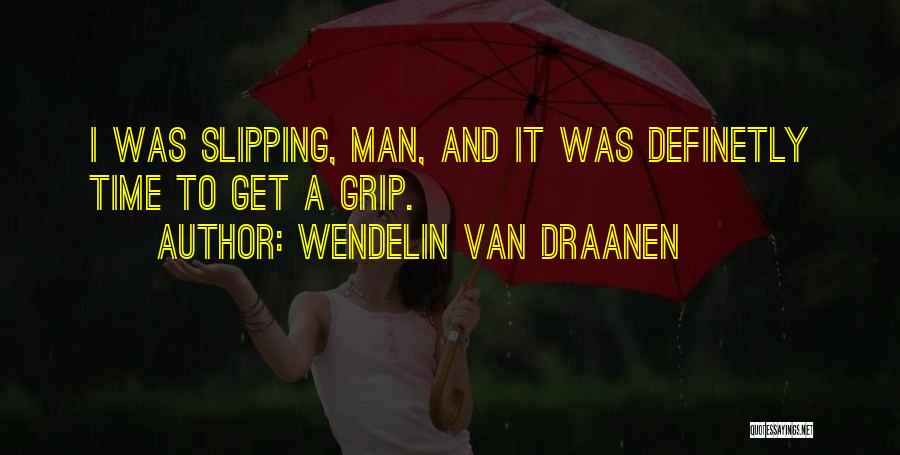 Wendelin Van Draanen Quotes 283148