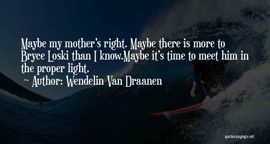 Wendelin Van Draanen Quotes 864853