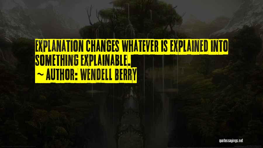 Wendell Berry Quotes 1097710