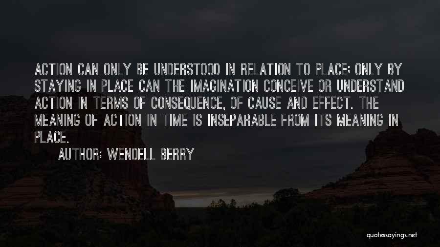 Wendell Berry Quotes 1287039