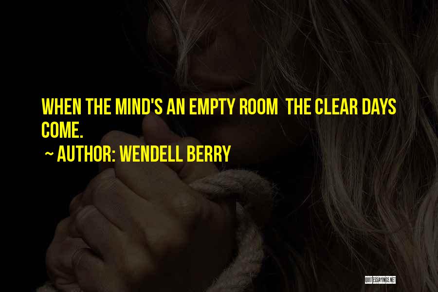 Wendell Berry Quotes 134114