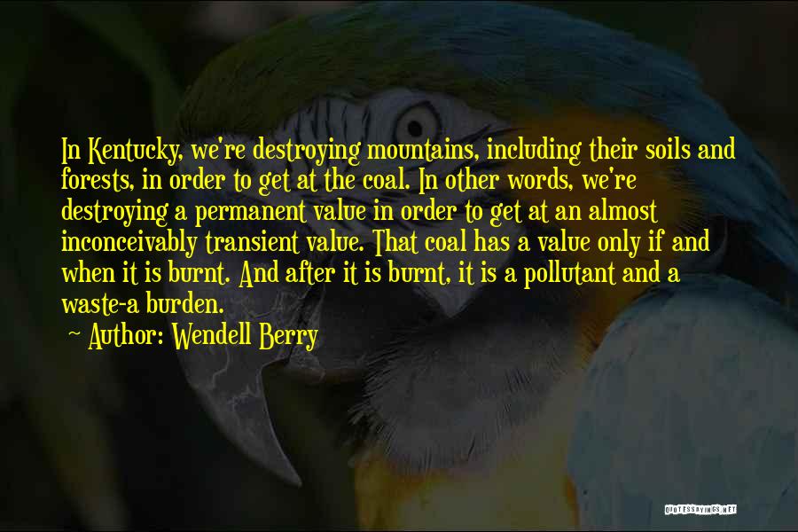 Wendell Berry Quotes 1554542