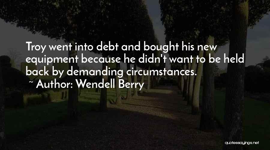 Wendell Berry Quotes 158235