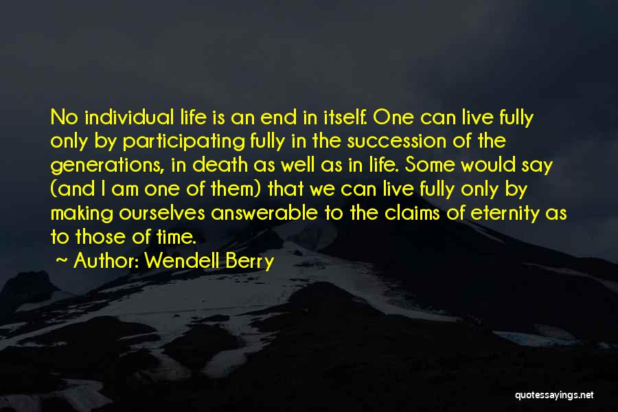 Wendell Berry Quotes 1995682