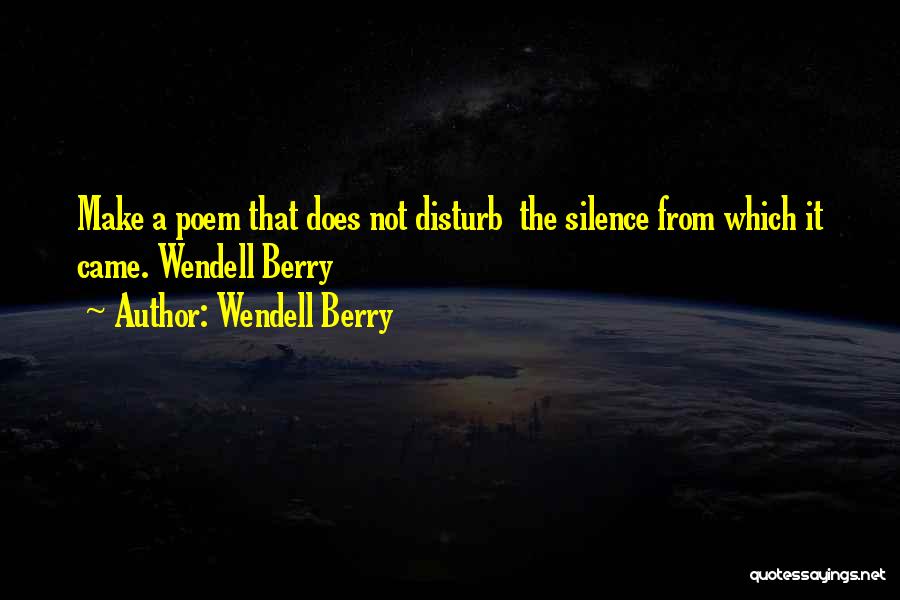 Wendell Berry Quotes 2174372