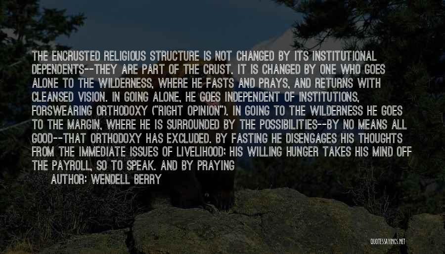 Wendell Berry Quotes 523207