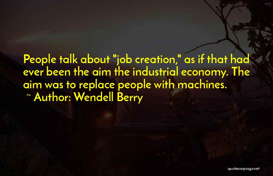 Wendell Berry Quotes 634842