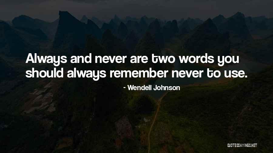 Wendell Johnson Quotes 2052269