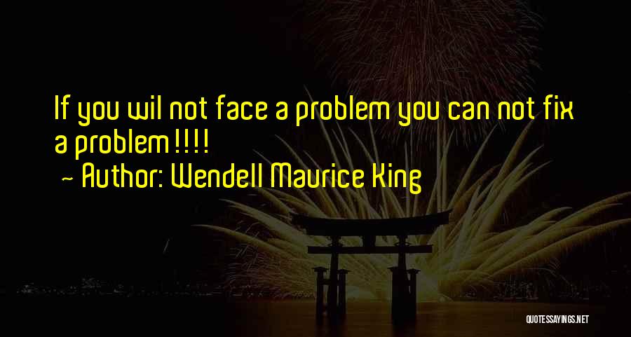 Wendell Maurice King Quotes 1975175