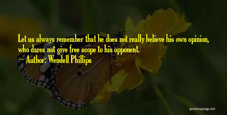 Wendell Phillips Quotes 1110985