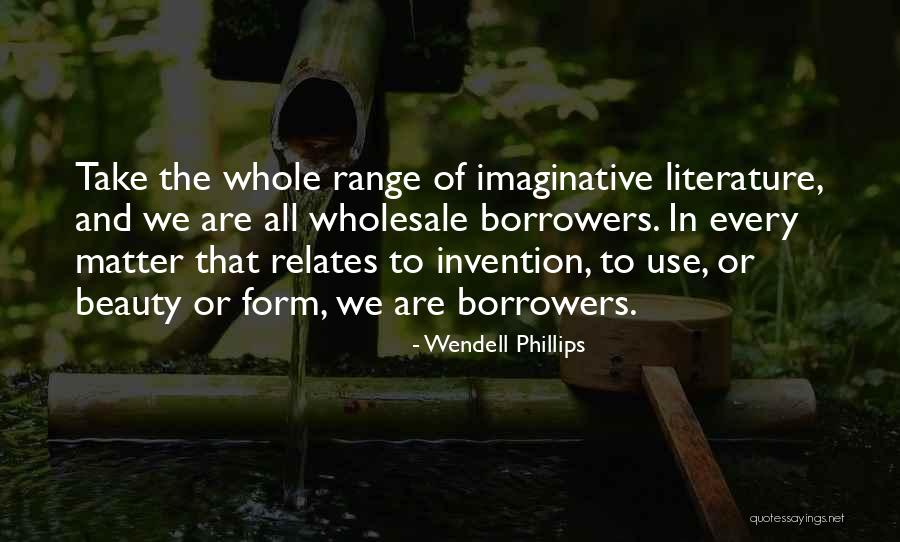 Wendell Phillips Quotes 1181516