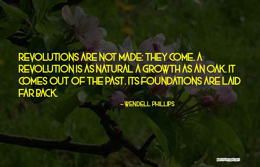 Wendell Phillips Quotes 1379255