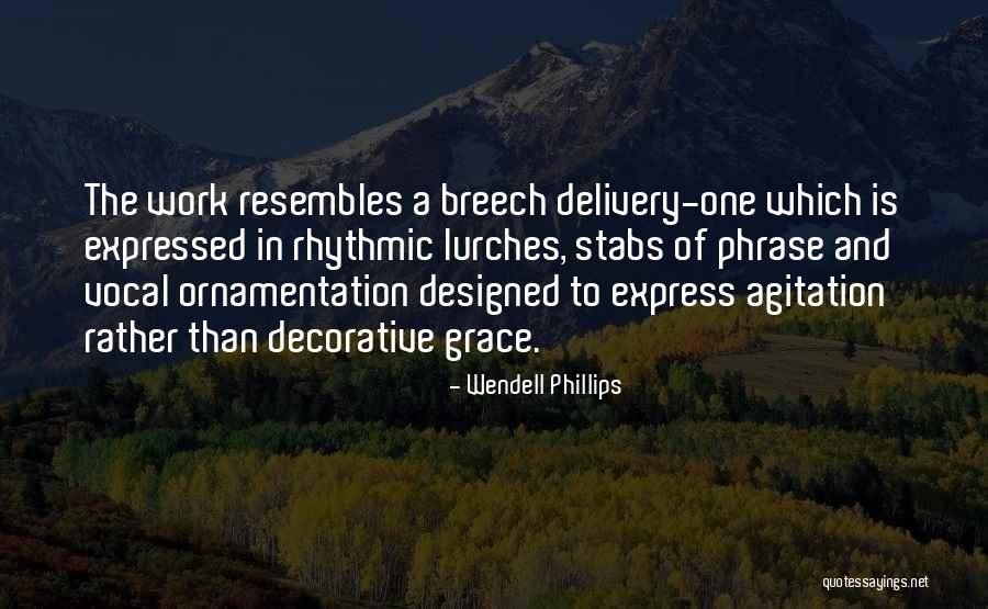 Wendell Phillips Quotes 1428792