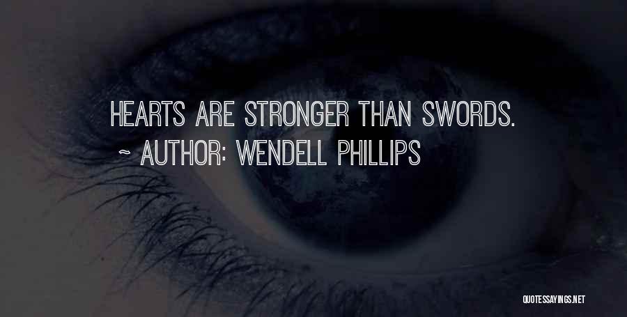 Wendell Phillips Quotes 1600526