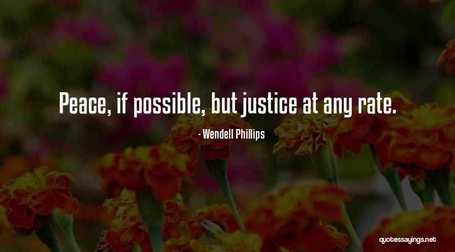 Wendell Phillips Quotes 1770350