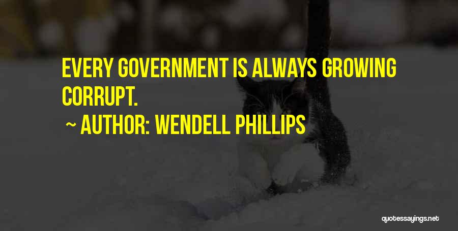 Wendell Phillips Quotes 1946183