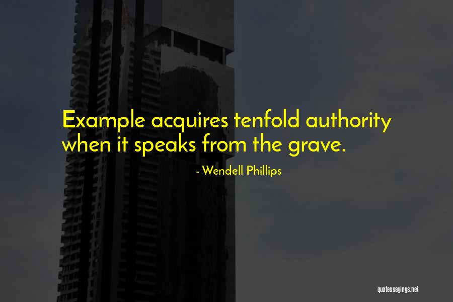 Wendell Phillips Quotes 2139691