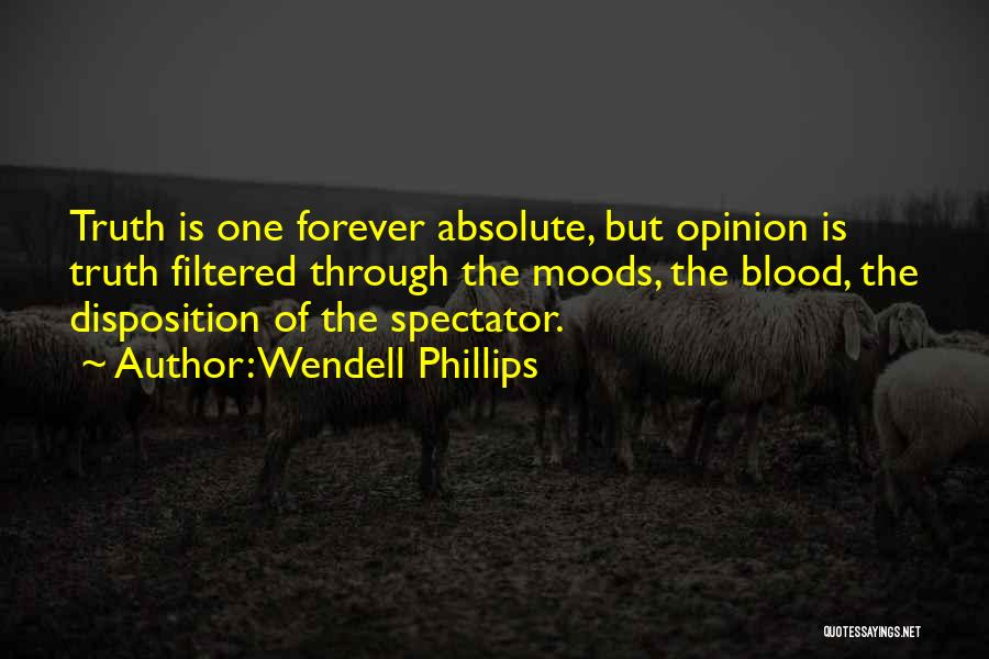 Wendell Phillips Quotes 2197459