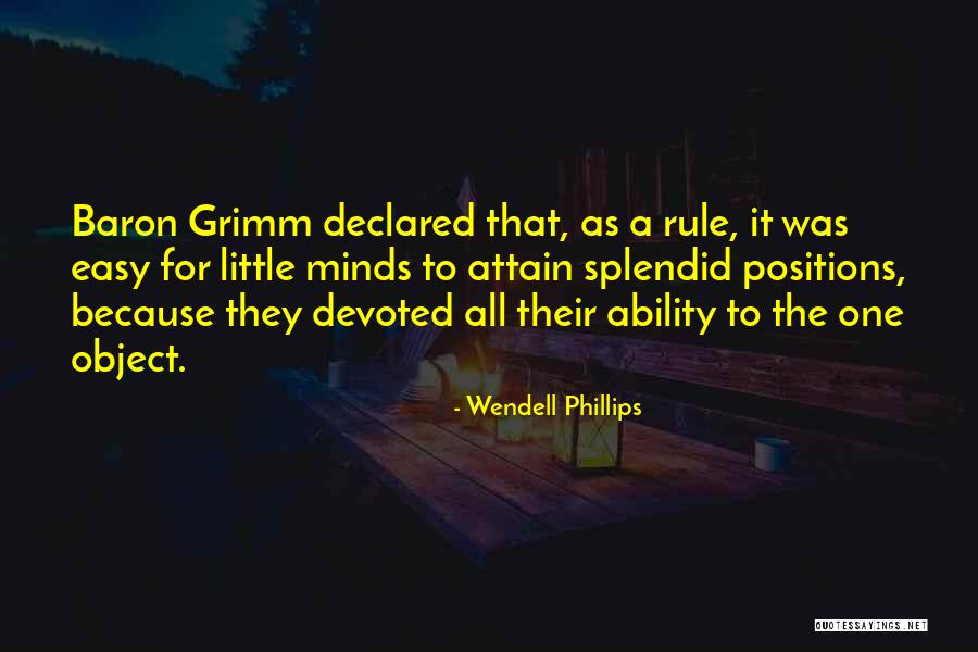 Wendell Phillips Quotes 2224957