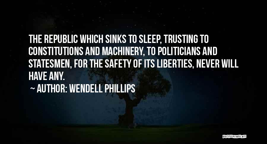 Wendell Phillips Quotes 503664